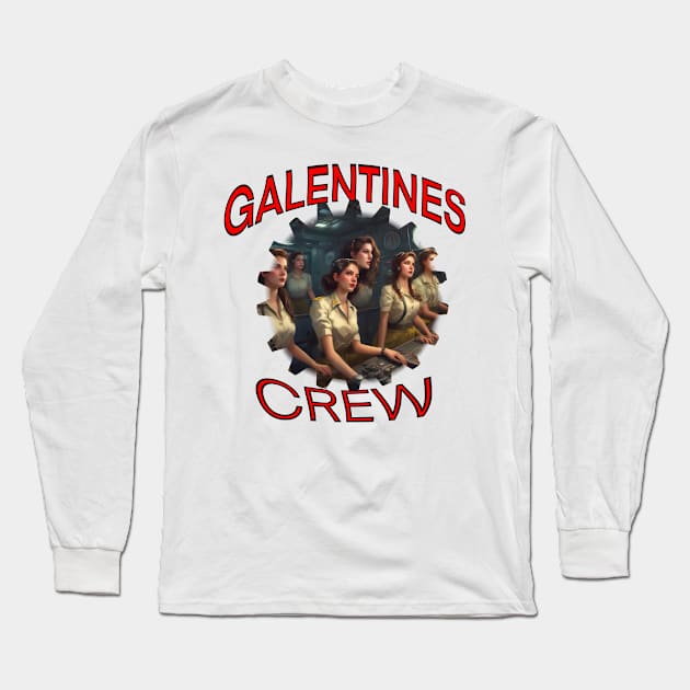 Galentines crew female communicators Long Sleeve T-Shirt by sailorsam1805